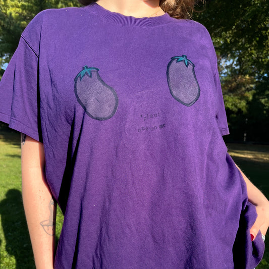 'plant one on me Shirt