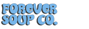 Forever Soup Co.